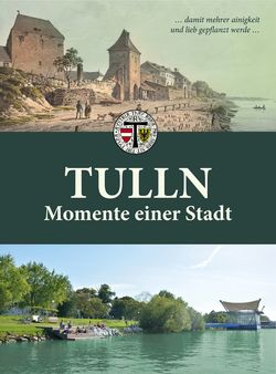 Buch-Cover "Tulln - Momente einer Stadt"